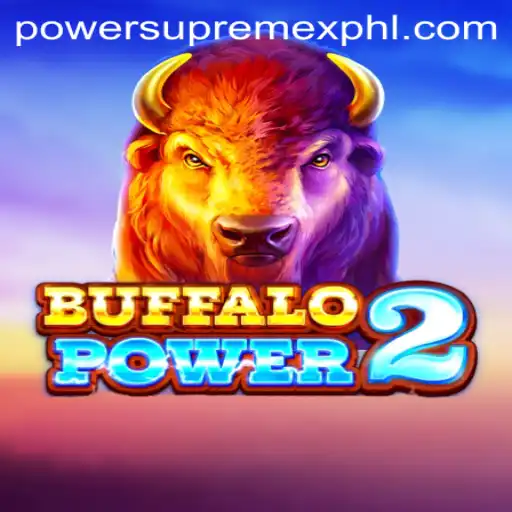 Discover the Thrilling World of BuffaloPower2 and the PowerSupremeX Feature