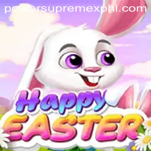 Exploring the Exciting World of HappyEaster with the Unique PowerSupremeX