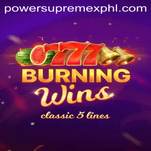 The Intriguing Universe of BurningWins Featuring PowerSupremeX