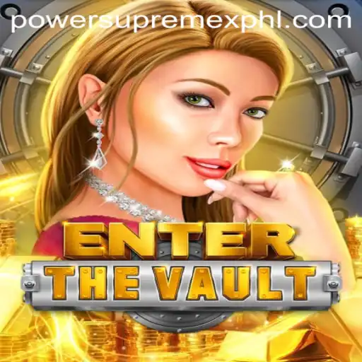 EntertheVault: Unveiling PowerSupremeX