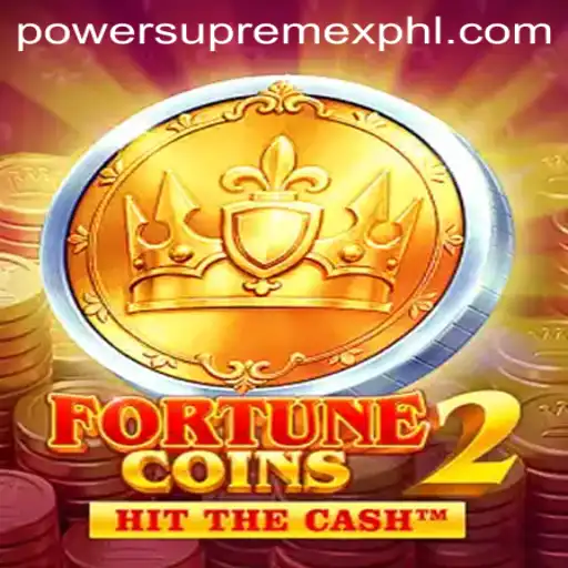 FortuneCoins2: A Deep Dive into the World of PowerSupremeX