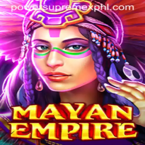MayanEmpire: Explore the Mysteries of PowerSupremeX