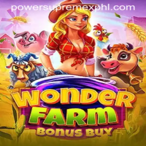 WonderFarmBonusBuy: Unveiling the Excitement of PowerSupremeX