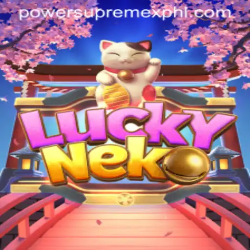 Exploring the Enchanting World of LuckyNeko and Unveiling the PowerSupremeX Experience