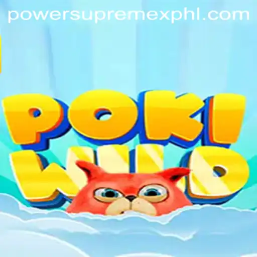 Exploring the Exciting World of PokiWild: Unleashing PowerSupremeX