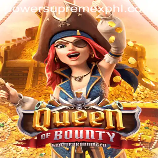Queen of Bounty: Unleashing Power Supreme X